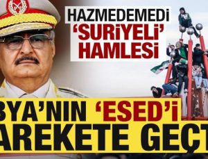 Libya’nın ‘Esed’i harekete geçti! Hazmedemedi: Suriyeli hamlesi…