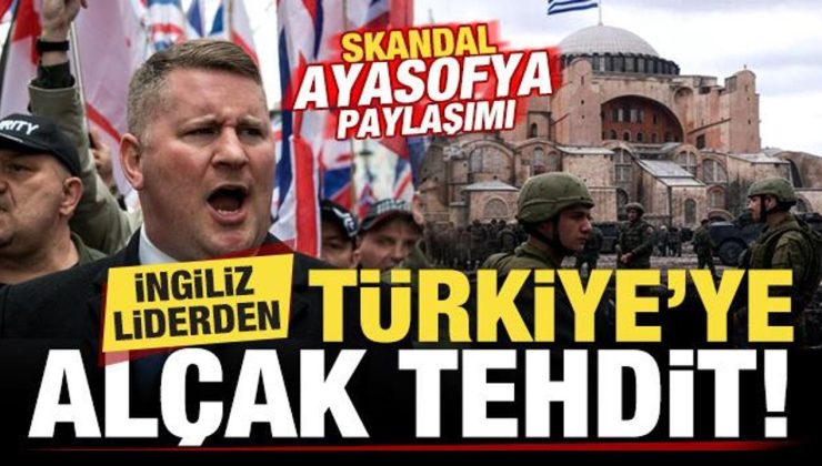 İngiliz liderden Türkiye’ye alçak tehdit! Skandal Ayasofya paylaşımı