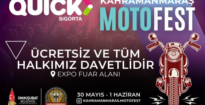Onikişubat Belediyesi’nin katkılarıyla Kahramanmaraş Motofest başlıyor